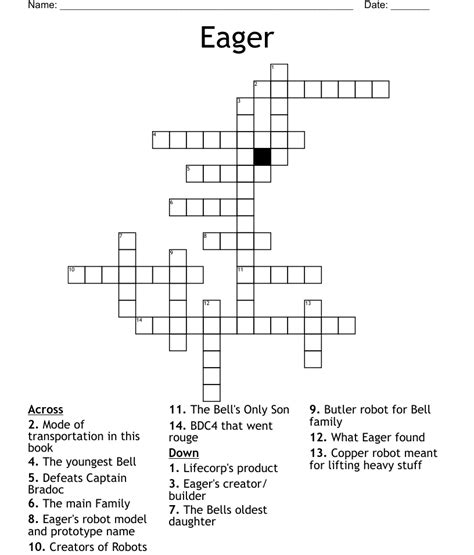 Eager crossword puzzle. Things To Know About Eager crossword puzzle. 